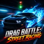 Drag Battle: Street Racing