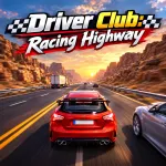 Play Game Driver Club: Racing Highway now !
