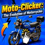 Play Game Moto-Clicker: The Evolution of Motorcycles now !