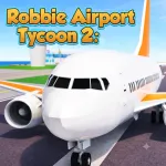 Play Game Robbie Airport Tycoon 2: Become a Tycoon now !