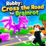 Play Game Robby: Cross the Road for Brainrot now !